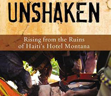 Unshaken: Rising from the Ruins of Haiti’s Hotel Montana